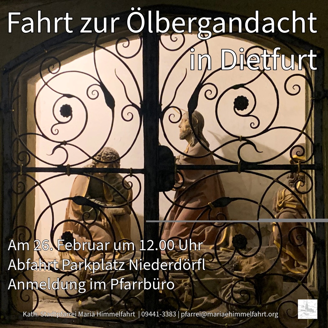 20260226_Ölbergandacht_Dietfurt.jpeg  