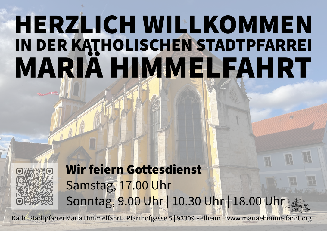 Herzlich_Willkommen_Mariae_Himmelfahrt_Kelheim_web.png